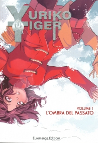 Fumetto - Yuriko tiger n.1: L'ombra del passato