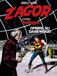 Fumetto - Zagor contro hellingen n.5: Ombre su darkwood