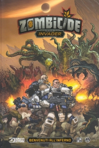 Fumetto - Zombicide invader n.1: Benvenuti all'inferno