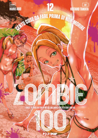 Fumetto - Zombie 100 n.12