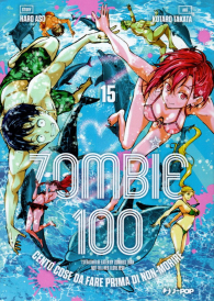 Fumetto - Zombie 100 n.15