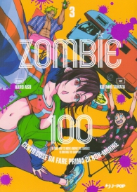 Fumetto - Zombie 100 n.3
