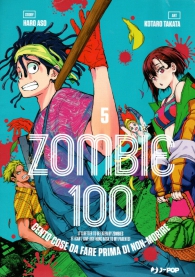 Fumetto - Zombie 100 n.5