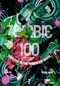 Fumetto - Zombie 100 n.7