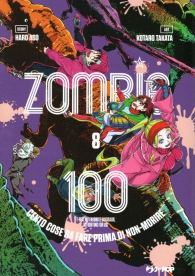 Fumetto - Zombie 100 n.8