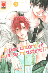 Fumetto - è per amore se non so resisterti? n.3