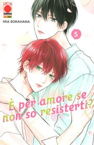 Fumetto - è per amore se non so resisterti? n.5