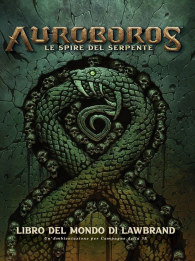 Gioco di ruolo - Auroboros - le spire del serpente: Manuale base - libro del mondo di lawbrand