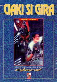 Gioco di ruolo - Cyberpunk: Ciak! si gira