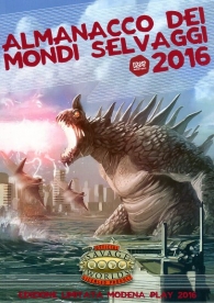 Gioco di ruolo - Savage worlds: Almanacco dei mondi selvaggi 2016
