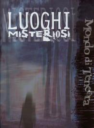 Gioco di ruolo - Mondo di tenebra: Luoghi misteriosi
