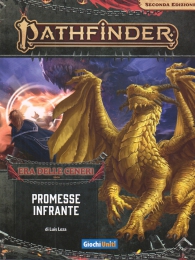 Gioco di ruolo - Pathfinder - seconda edizione - era delle ceneri n.6: Promesse infrante