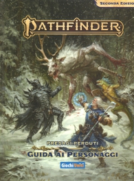 Gioco di ruolo - Pathfinder - seconda edizione: Presagi perduti - guida ai personaggi