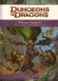Gioco di ruolo - D&d 4.0: Poteri primevi