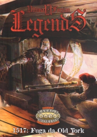 Gioco di ruolo - Savage worlds - ultima forsan: 1517: fuga da old york