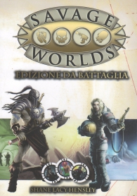 Gioco di ruolo - Savage worlds: Manuale base - edizione da battaglia