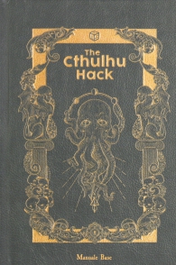 Gioco di ruolo - The cthulhu hack: Manuale base