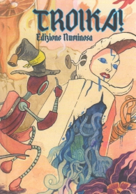 Gioco di ruolo - Troika: Edizione numinosa