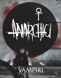 Gioco di ruolo - Vampiri la masquerade - 5a edizione: Anarchici