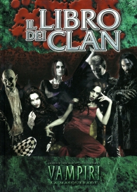 Gioco di ruolo - Vampiri la masquerade - 5a edizione: Il libro dei clan