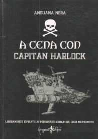 Libro - A cena con capitan harlock