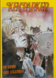 Libro - Ken parker: Un uomo una leggenda