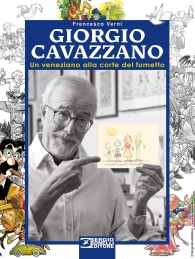 Libro - Giorgio cavazzano: Un veneziano alla corte del fumetto