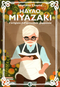 Libro - Hayao miyazaki: L'artigiano dell'animazione giapponese