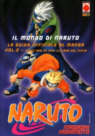 Libro - Il mondo di naruto - la guida ufficiale al manga n.2: Hiden hyo no sho: il libro del ninja