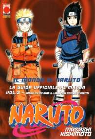 Libro - Il mondo di naruto - la guida ufficiale al manga n.3: Hiden hyo no sho: il libro dei combattimenti