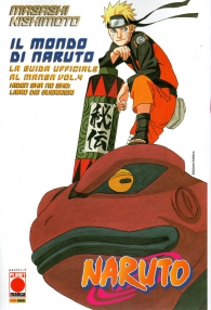 Libro - Il mondo di naruto - la guida ufficiale al manga n.4: Hiden sha no sho: libro dei guerrieri