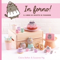 Libro - In forno!: Il libro di ricette di pusheen