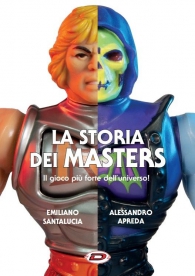 Libro - La storia dei masters: Il gioco più forte dell'universo!
