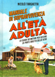 Libro - Manuale di sopravvivenza all'età adulta