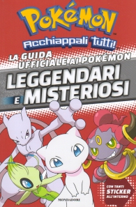 Libro - Pokemon - la guida ufficiale ai pokemon leggendari e misteriosi