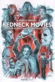 Libro - Redneck movies: L'horror rurale americano degli anni '70