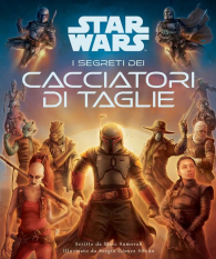 Libro - Star wars: I segreti dei cacciatori di taglie