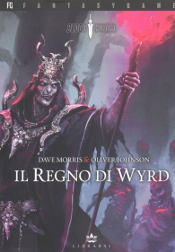 Librogame - Blood sword n.2: Il regno di wyrd