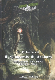 Librogame - Choose cthulhu n.7: Il manicomio di arkham