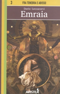 Librogame - Fra tenebra e abisso n.3: Emraia