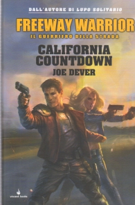 Librogame - Freeway warrior - il guerriero della strada n.4: California countdown