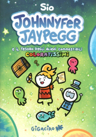 Librogame - Johnnyfer jaypegg: E il tesoro degli alieni commestibili