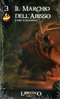 Librogame - L'ultima torcia n.3: Il marchio dell'abisso