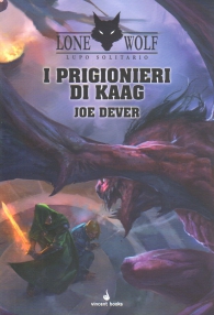 Librogame - Lupo solitario n.14: I prigionieri di kaag