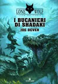 Librogame - Lupo solitario n.22: I bucanieri di shadaki