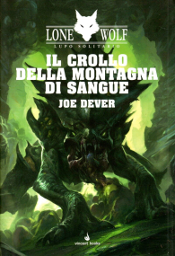 Librogame - Lupo solitario n.26: Il crollo della montagna di sangue
