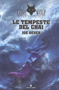 Librogame - Lupo solitario n.29: Le tempeste del chai