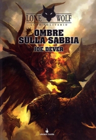 Librogame - Lupo solitario n.5: Ombre sulla sabbia