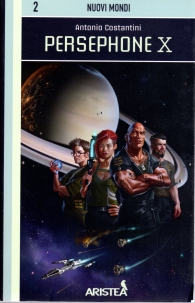Librogame - Nuovi mondi n.2: Persephone x