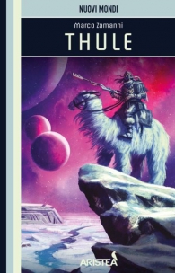 Librogame - Nuovi mondi n.3: Thule